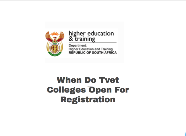 When Do Tvet Colleges Open For Registration