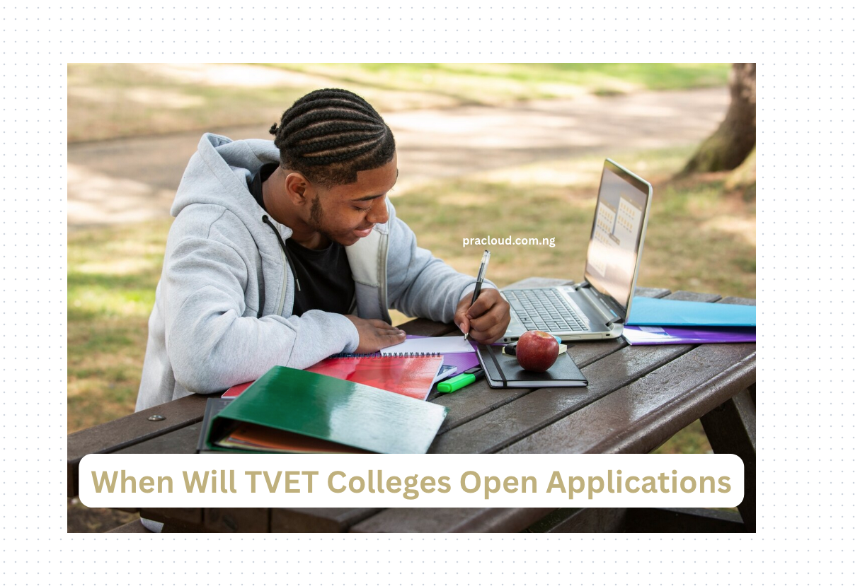 When Will TVET Colleges Open Applications