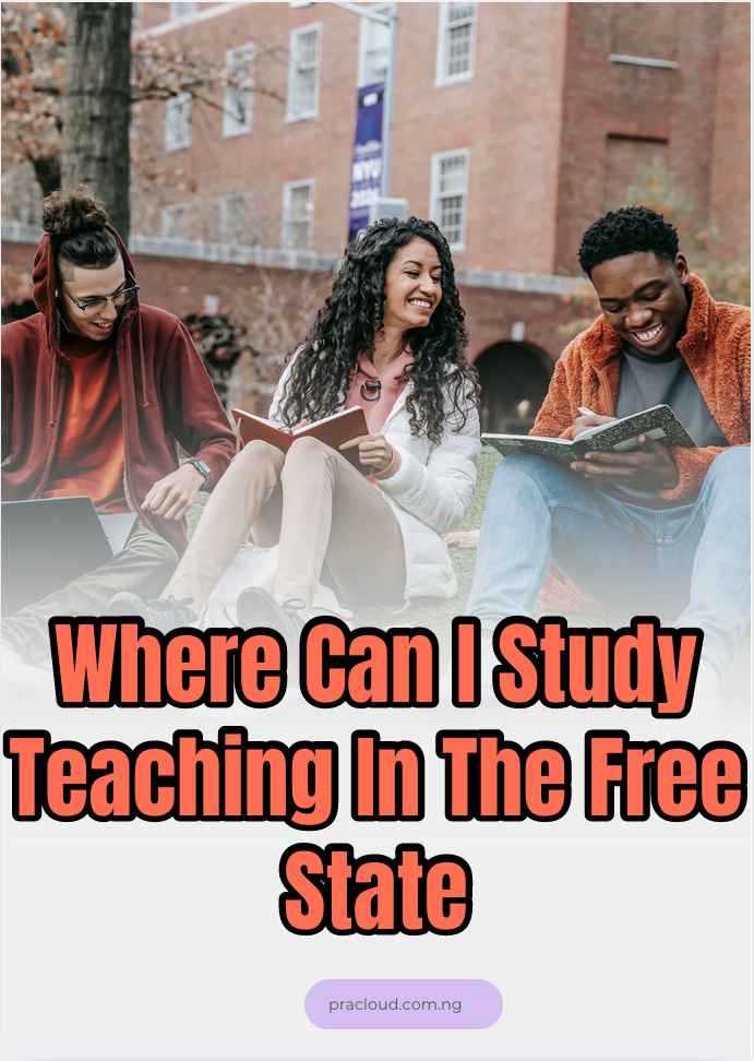 Where Can I Study Teaching In The Free State