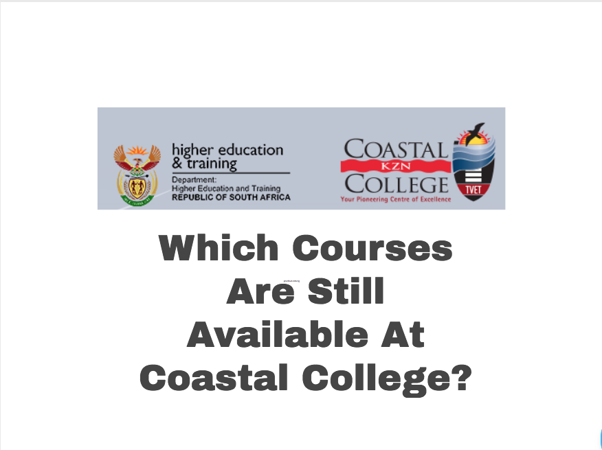 Which Courses Are Still Available At Coastal College?