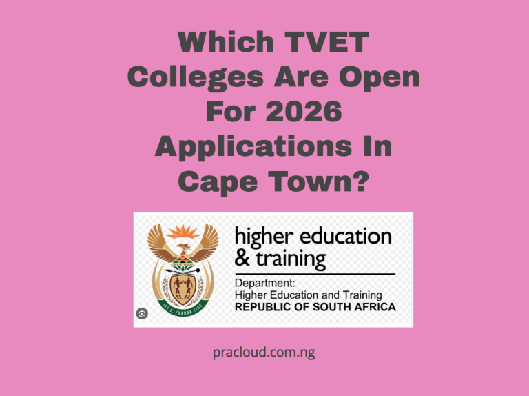 Which TVET Colleges Are Open For 2026 Applications In Cape Town?