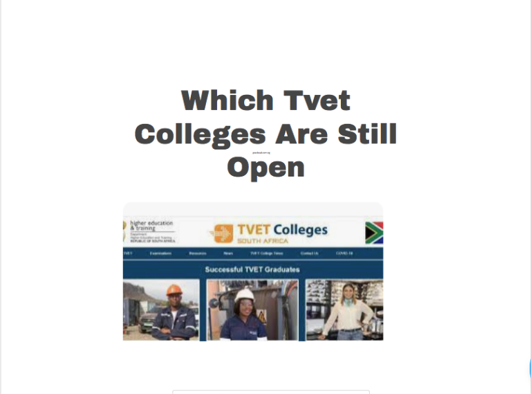 Which Tvet Colleges Are Still Open