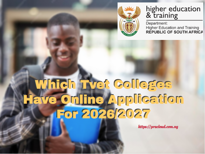 Which Tvet Colleges Have Online Application For 2026/2027