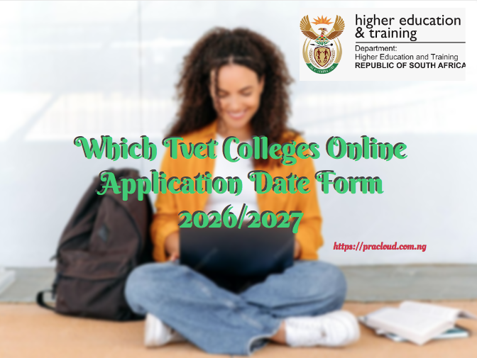 Which Tvet Colleges Online Application Date Form 2026/2027