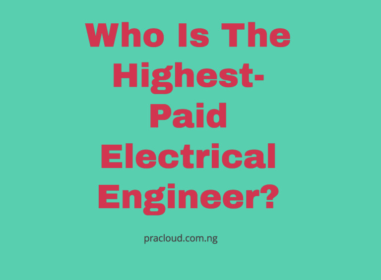Who Is The Highest-Paid Electrical Engineer?
