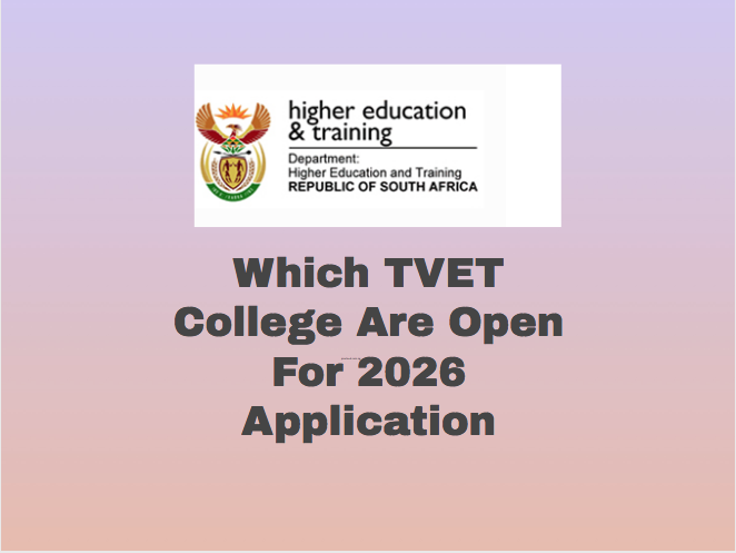 Which TVET College Are Open For 2026 Application