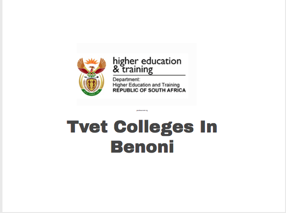 Tvet Colleges In Benoni