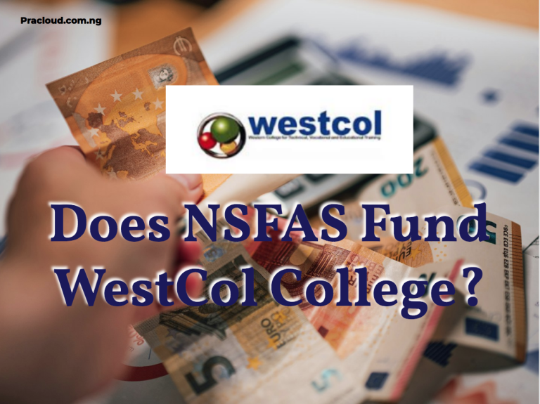 Does NSFAS Fund WestCol College?