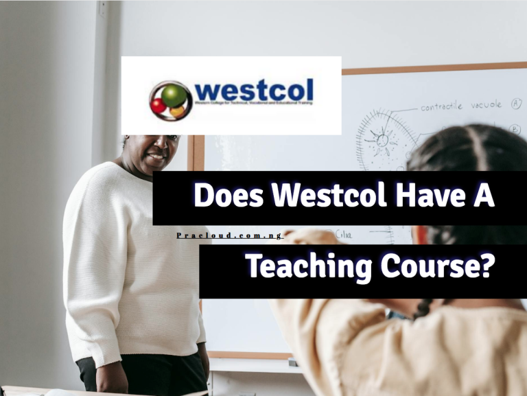 Does Westcol Have A Teaching Course?