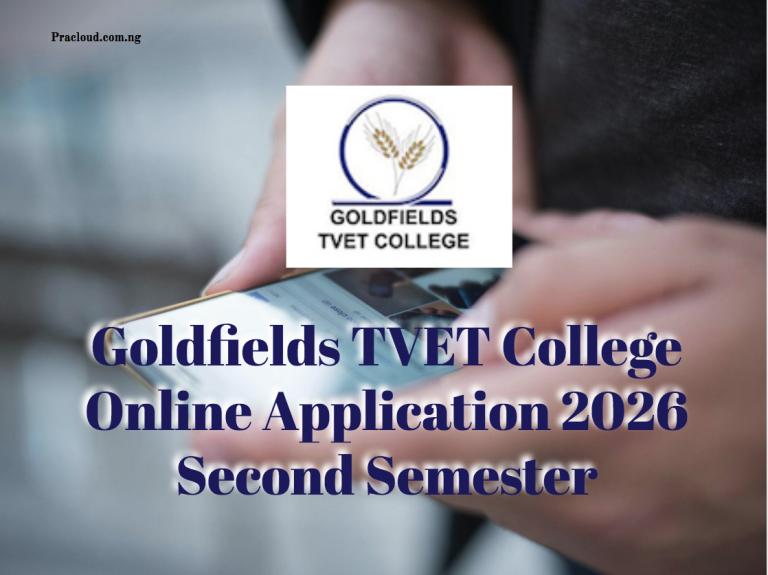Goldfields TVET College Online Application 2026 Second Semester