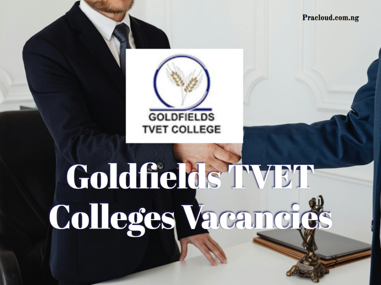Goldfields Tvet Colleges Vacancies
