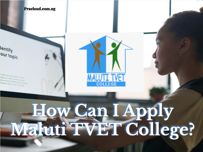 How Can I Apply Maluti TVET College?