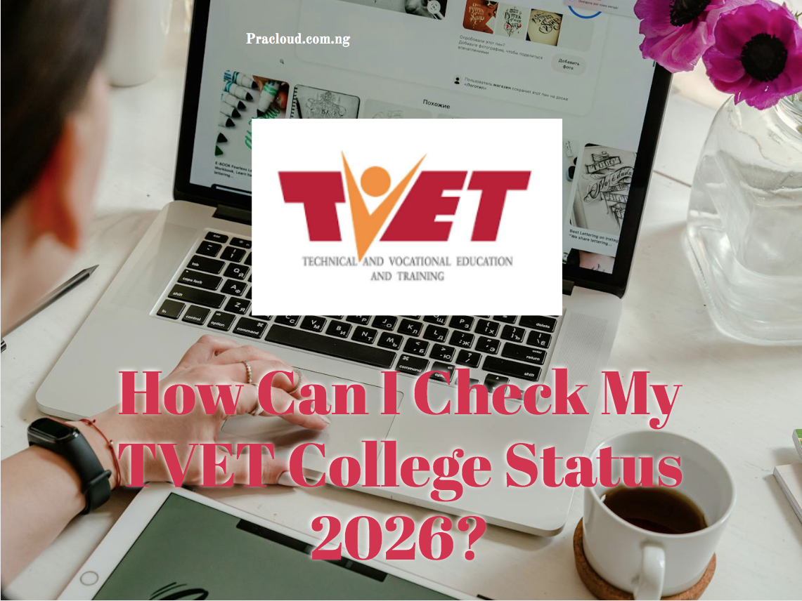 How Can I Check My TVET College Status 2026?