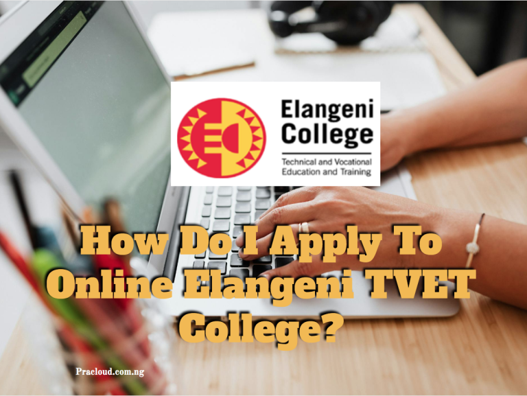 How Do I Apply To Online Elangeni TVET College?
