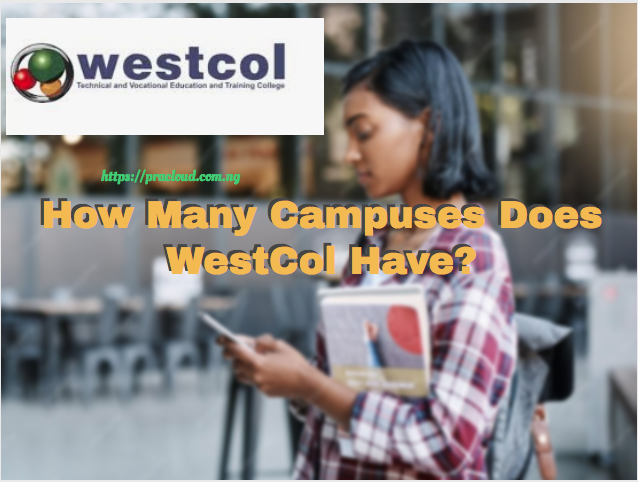 How Many Campuses Does WestCol Have?