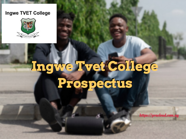 Ingwe Tvet College Prospectus