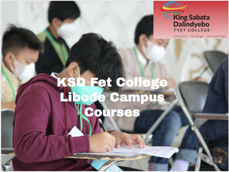 KSD Fet College Libode Campus Courses