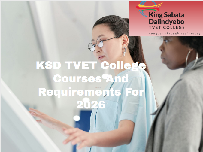 KSD TVET College Courses And Requirements For 2026