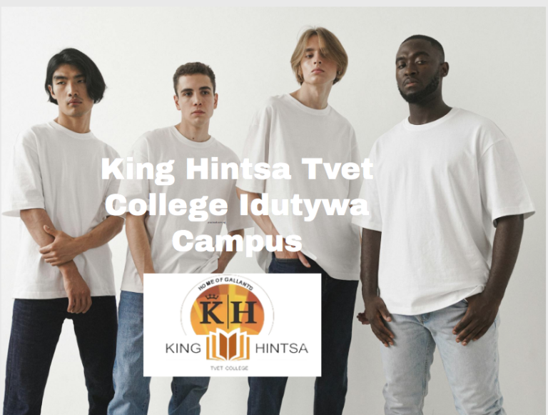 King Hintsa Tvet College Idutywa Campus