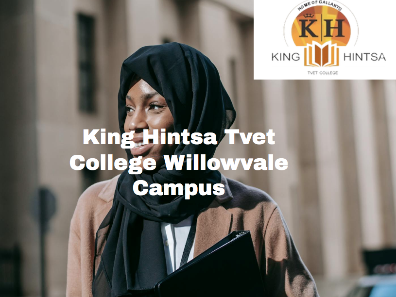 King Hintsa Tvet College Willowvale Campus