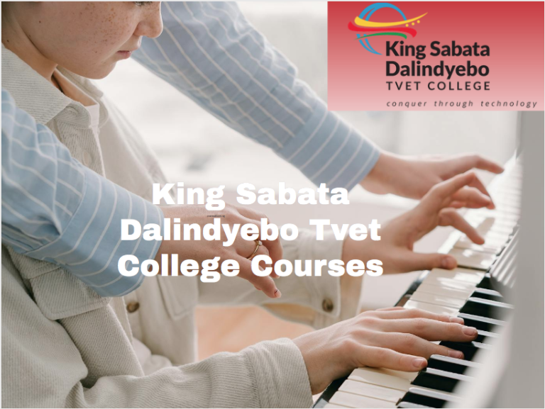 King Sabata Dalindyebo Tvet College Courses