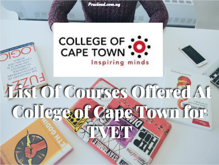 List Of Courses Offered At College of Cape Town for TVET