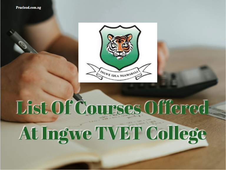 List Of Courses Offered At Ingwe TVET College