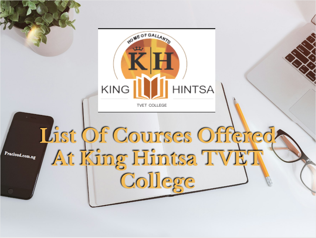 List Of Courses Offered At King Hintsa TVET College