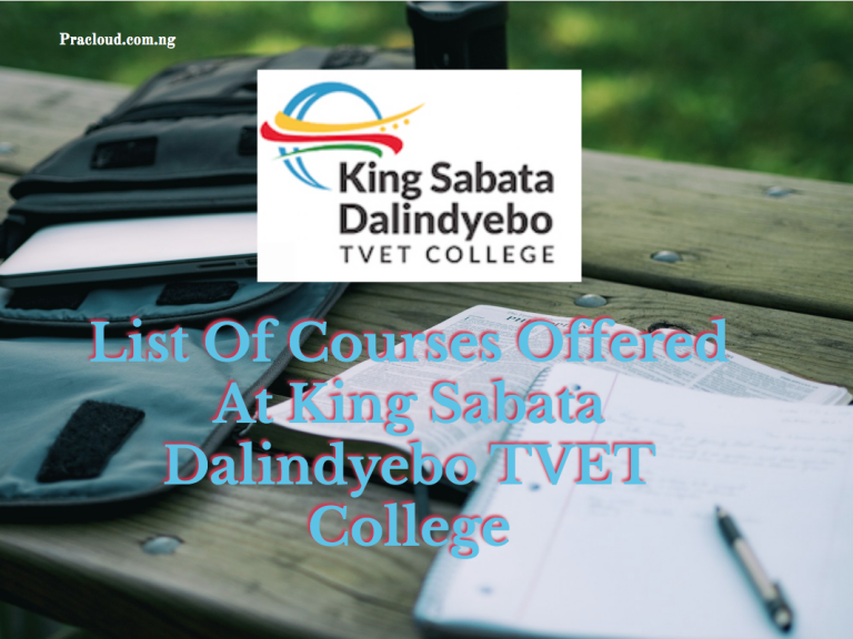 List Of Courses Offered At King Sabata Dalindyebo TVET College