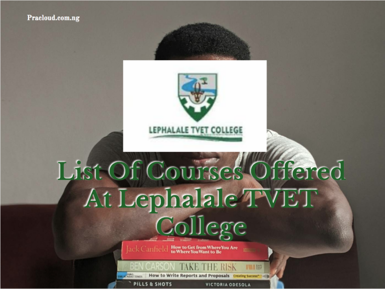 List Of Courses Offered At Lephalale TVET College