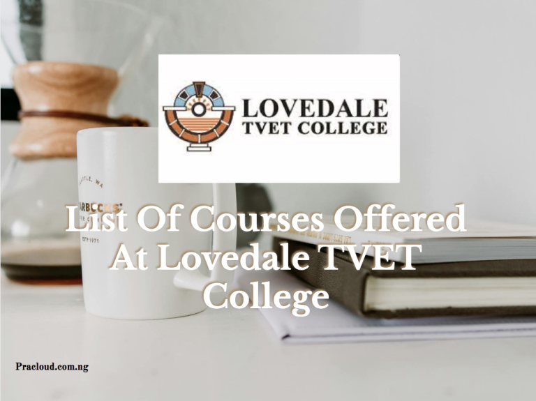 List Of Courses Offered At Lovedale TVET College