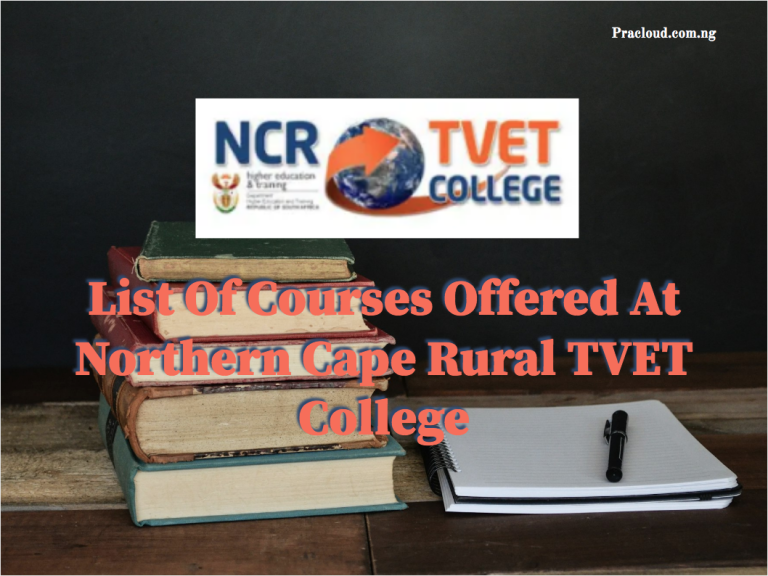 List Of Courses Offered At Northern Cape Rural TVET College