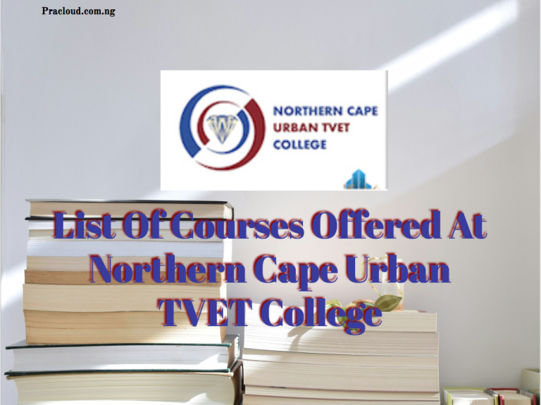 List Of Courses Offered At Northern Cape Urban TVET College
