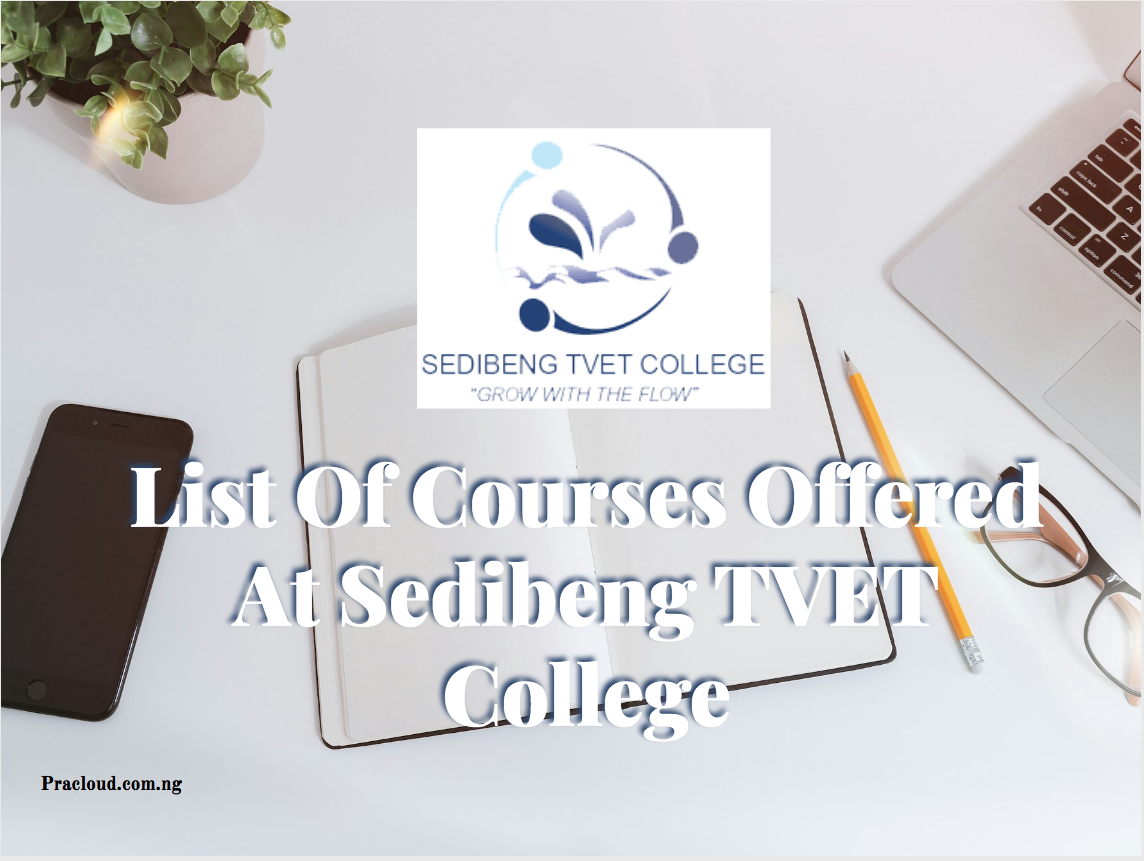 List Of Courses Offered At Sedibeng TVET College