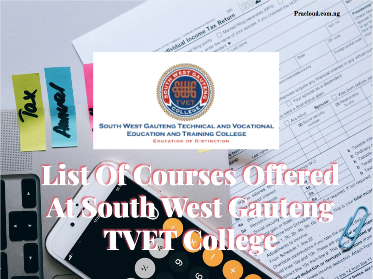 List Of Courses Offered At South West Gauteng TVET College