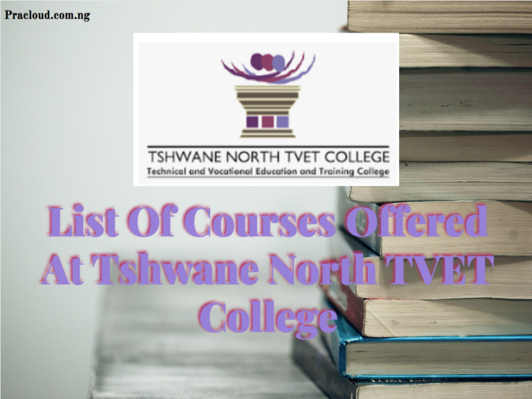 List Of Courses Offered At Tshwane North TVET College