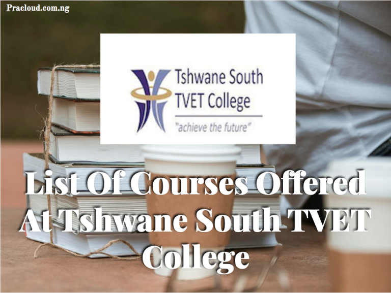 List Of Courses Offered At Tshwane South TVET College