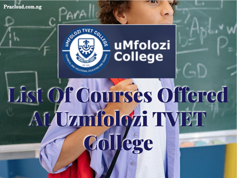 List Of Courses Offered At Uzmfolozi TVET College