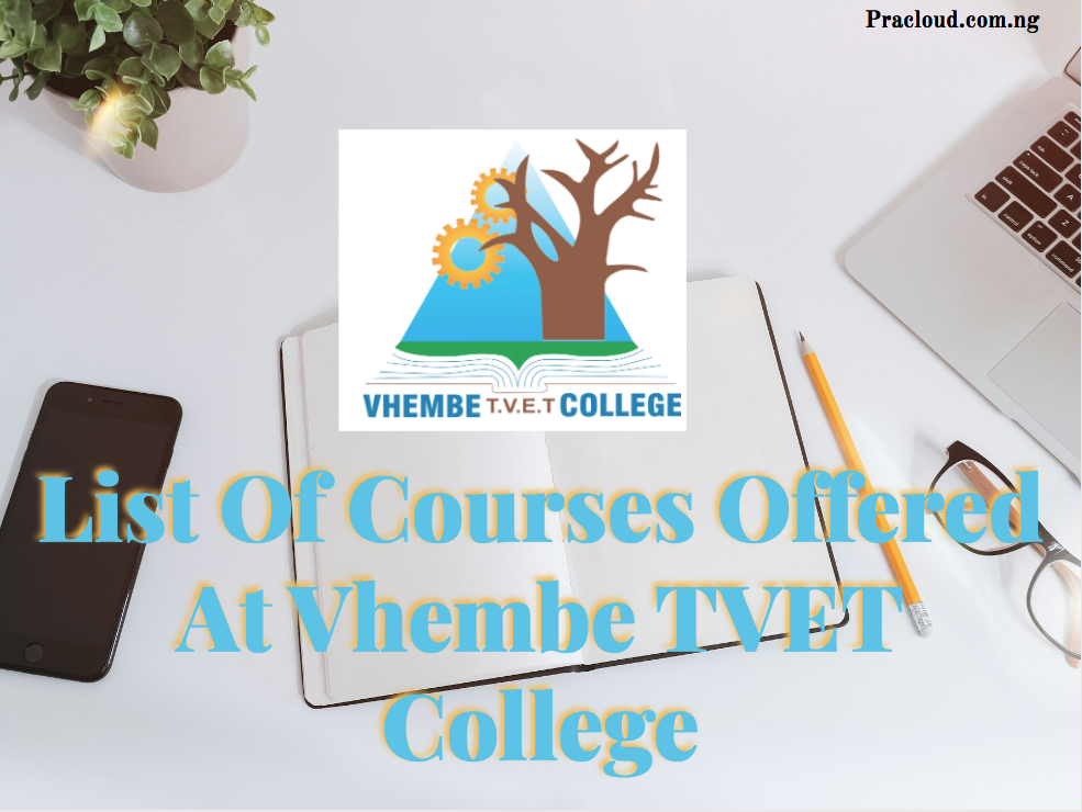 List Of Courses Offered At Vhembe TVET College