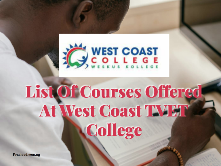 List Of Courses Offered At West Coast TVET College