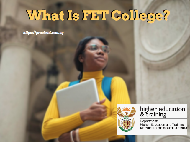 What Is FET College?