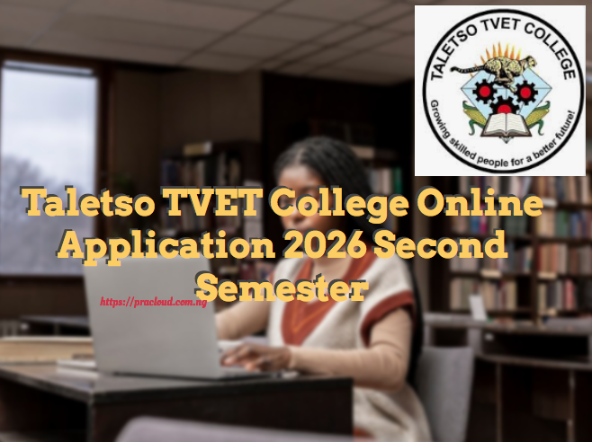Taletso TVET College Online Application 2026 Second Semester