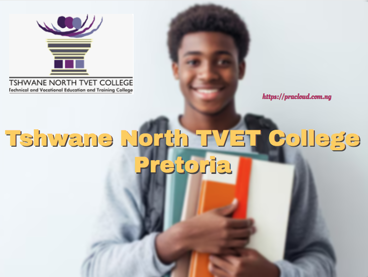 Tshwane North TVET College Pretoria