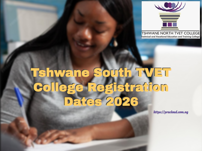 Tshwane South TVET College Registration Dates 2026