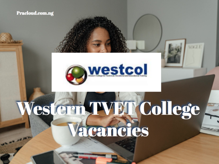 Western TVET College Vacancies