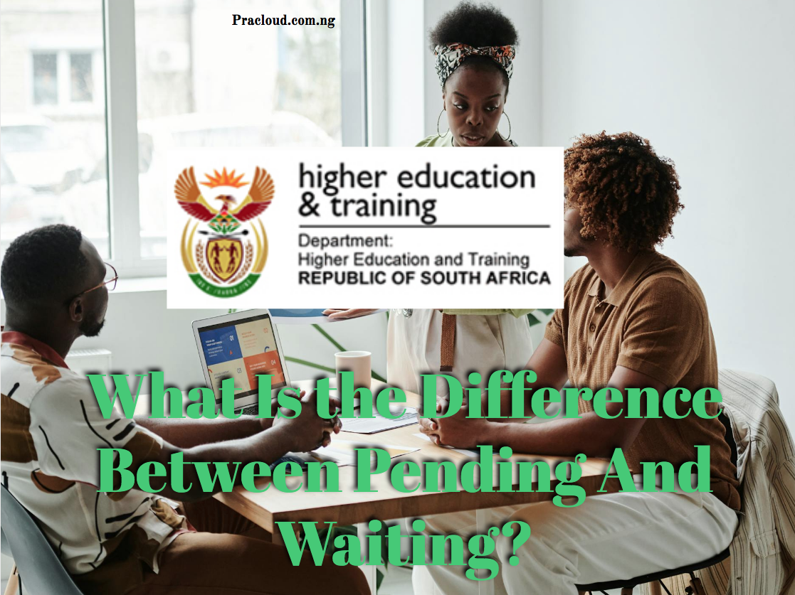 What Is the Difference Between Pending And Waiting?