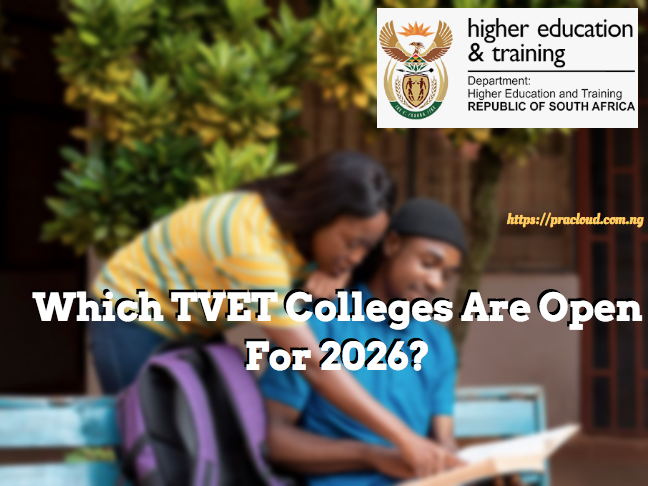 Which TVET Colleges Are Open For 2026?